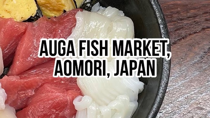 Aomori Auga Fish Market