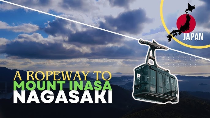 Nagasaki Ropeway