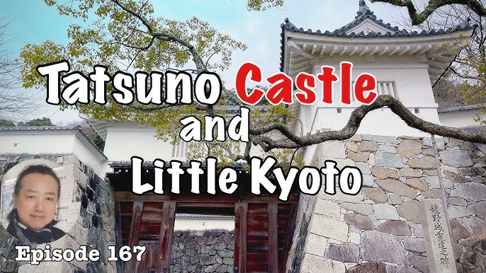 Tatsuno (Soy Sauce Town)